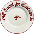 Assiette 20 cm ALL I WANT FOR CHRISTMAS